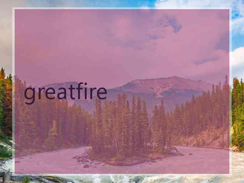 greatfire